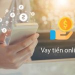 hướng dẫn vay tiền online